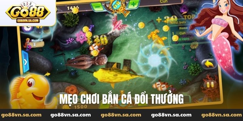 mẹo chơi bắn cá đổi thưởng