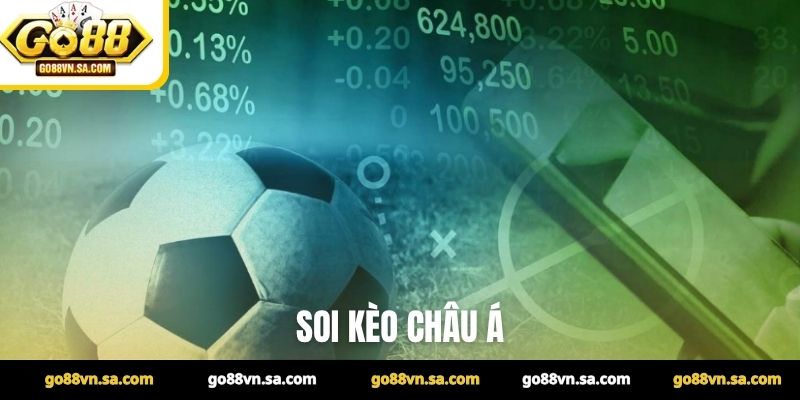 Soi kèo châu Á